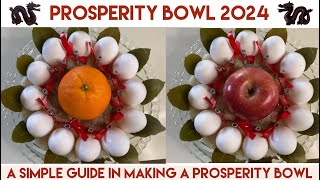 Prosperity Bowl 2024  Simple Guide in Making Prosperity Bowl  Year of the Wooden Dragon [upl. by Aniroc]