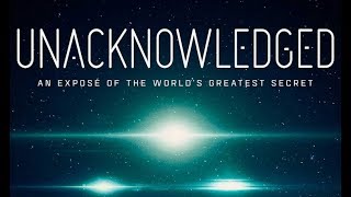 Unacknowledged  Documental Completo subtitulado  An expose of the worlds greatest secret [upl. by Ahsaek]