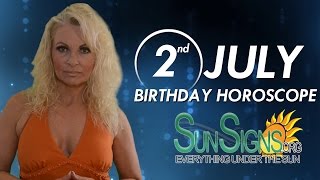 July 2nd Zodiac Horoscope Birthday Personality  Cancer  Part 1 [upl. by Barby]