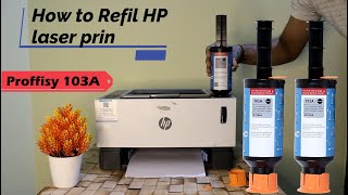 How To Refill HP Neverstop Laser Printer  Toner Kit Catridge 103A  proffisy 103A [upl. by Victory]