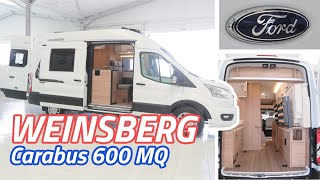 Camper Descuento 2400€ Weinsberg Carabus 600 MQ ¡Furgoneta FORD de gran altura interior [upl. by Corb]