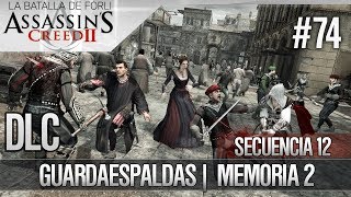 Assassins Creed 2  Walkthrough Español  Secuencia de ADN 12 DLC  Guardaespaldas 2 [upl. by Norward]