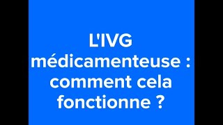 L IVG médicamenteuse comment cela fonctionne [upl. by Claud]