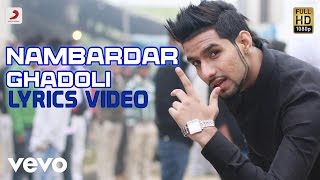 Nambardar  Ghadoli  Da Future  Lyric Video [upl. by Aihsiek233]