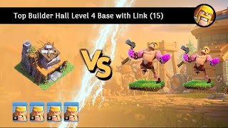 Best Builder Hall Level 4 Base with Link 15 [upl. by Sadella]