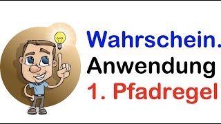 Wahrscheinlichkeitsrechnung 1 Pfadregel [upl. by Sweet]