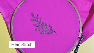 Hem stitch Stitching diaries How to do Hem Stitch Embroidery design [upl. by Polinski741]