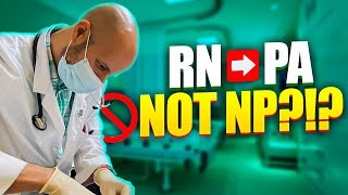 RN to PA instead of NP [upl. by Leuqram]