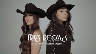 Tres Reglas  Angelica Gallegos x Janely Rosa [upl. by Shippee]