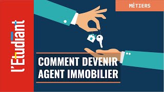 Comment devenir agent immobilier [upl. by Nishi636]