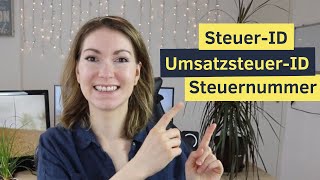 SteuerID UmsatzsteuerID Steuernummer  Suchen finden beantragen [upl. by Eletnahs449]