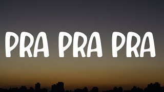 pra pra pra deavele santos Canción Brasileña de tik tok LetraLyrics [upl. by Armalda]