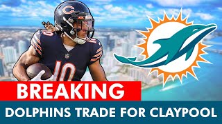 BREAKING NEWS Dolphins Trade For Chase Claypool From Chicago Bears  Full Details amp Dolphins News [upl. by Aiden]