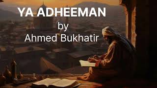 YA ADHEEMAN  Arabic Nasheed ❤️ [upl. by Brod]