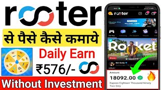 Rooter App Se Paise Kaise Kamaye  rooter app se paise kaise nikale  rooter app  paise kaise kamae [upl. by Leihcim119]