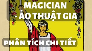 TỰ HỌC TAROT  The MagicianẢo Thuật Gia  Hướng Dẫn Chi Tiết [upl. by Spragens732]