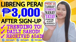 MAY ₱3000 KA AGAD AFTER REGISTER  ARAWARAW SAHOD LIBRENG PERA [upl. by Rube447]