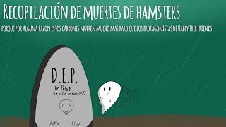 Recopilación de muertes de hamsters [upl. by Bernadene]