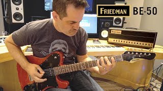 Friedman BE50  Official Demo [upl. by Beitz]