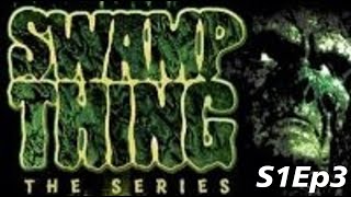 SWAMP THING 19901993 S1Ep3  The Death Of Dr Arcane [upl. by Naicad]