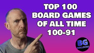 Top 100 Board Games Of All Time  100 to 91 2024 [upl. by Ahsito]