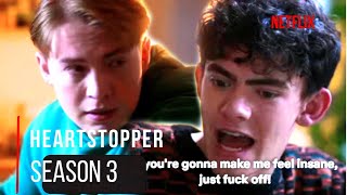 Heartstopper Season 3 Charlie shouts at Nick tells him to Fk off and relapses Heartbreaking [upl. by Ainod275]