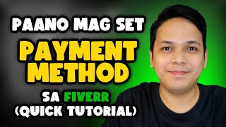 PAANO MAG SET NG PAYMENT PAYOUT METHOD SA FIVERR [upl. by Reba]