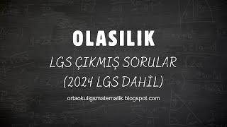 LGS ÇIKMIŞ SORULAR  BASİT OLAYLARIN OLMA OLASILIĞI 2024 Dahil [upl. by Einial]