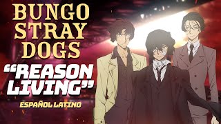 BUNGO STRAY DOGS  REASON LIVING  OPENING 2 FULL COVER ESPAÑOL FT CalebGeller  LYRIC VIDEO [upl. by Chretien999]