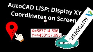 AutoCAD LISP Display XY Coordinates on Screen [upl. by Aihsyla552]