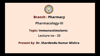 Pharmacology  III  Immunostimulants  AKTU Digital Education [upl. by Urbannai]