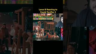 Lance B Reacting to Zzavid Terrifier 2 [upl. by Laughry]