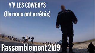 ARRESTATION 50cc 👮🏻‍♂️  Rassemblement 2k19 [upl. by Anigue]