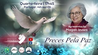 PRECES PELA PAZ  Magali Izuwa  021024 Tarde [upl. by Anirbes]