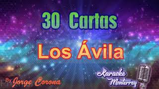 Karaoke Monterrey  Los Ávila  30 Cartas [upl. by Raymond616]