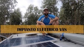 Impianto elettrico servizi van fai da te ecco come lo ho fatto [upl. by Nitsirc]