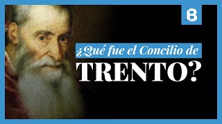 ¿Qué fue el Concilio de TRENTO La reunión que marcó la ruptura con el protestantismo  BITE [upl. by Tebor]