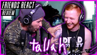 That Breakdown Though Tallah quotLEDquot  REACTION  REVIEW [upl. by Lytsirk303]