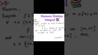 Riemann Stieltjes Integral Theorems riemannintegral realanalysis csirnetmaths [upl. by Lezley]