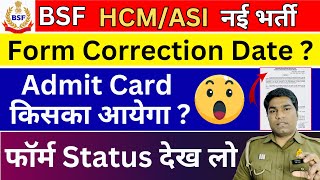 BSF HCM amp ASI RORM STATUS  BSF HCM amp ASI FORM CORRECTION DATE  BSF HCM amp ASI PHYSICAL DATE 2024 [upl. by Kcirdle]