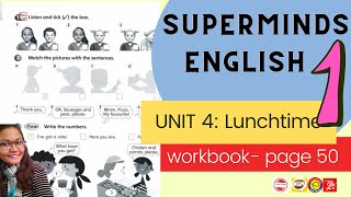 Super Minds 1 Unit 4 Lunchtime Workbook page 50 AUDIO [upl. by Shull]