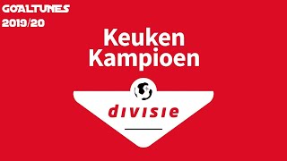 Keuken Kampioen Divisie Goaltunes 201920 [upl. by Idou]