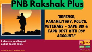 PNB Rakshak Plus Account सैनिकों पेंशनर्स के लिए DSP Account के फायदे जाने  DSP Account Latest [upl. by Hermia]