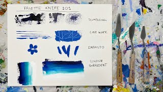 Palette Knife TECHNIQUES  Learn 8 Different Acrylic Techniques [upl. by Aphra]