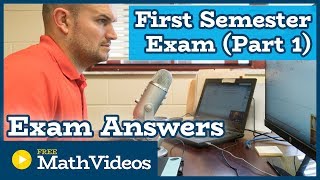 Exam Answers  First Semester Exam Part 1 [upl. by Barthold]