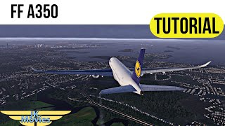 XPlane 11 FF A350 Tutorial  SID und STARS einfach und schnell einfügen [upl. by Hashim608]