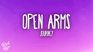 Journey  Open Arms [upl. by Jeffers48]