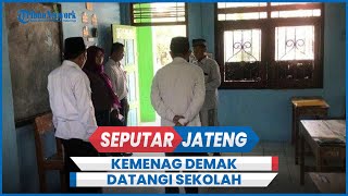 Kemenag Demak Datangi Sekolah Lokasi Siswa Bacok Guru [upl. by Ocsicnarf]