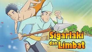 Dongeng Sigarlaki dan Limbat  Dongeng Indonesia  TV Anak Indonesia [upl. by Anaya368]