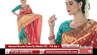 Homeshop18  Banarasi Brocade Sarees By Chhabra 555  Pick Any 1 [upl. by Kazmirci512]